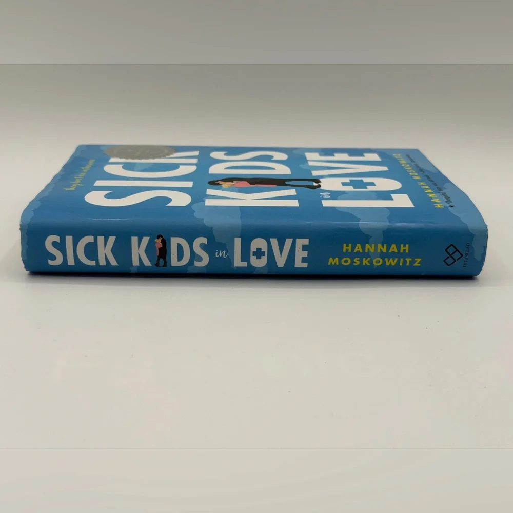 Sick Kids in Love by Hannah Moskowitz (Hardcover Book, 2019) First Edition Book